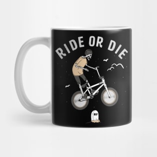 Ride or Die BMX Mug